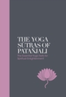 Image for The yoga sutras of Patanjali: the essential yoga texts for spiritual enlightenment