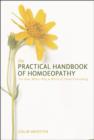 Image for The practical handbook of homoeopathy: the who, what, where, why and how of homoeopathy