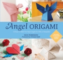 Image for Angel origami  : 15 paper angels to bring peace, joy and healing into your life