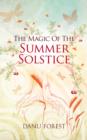 Image for Magic of the Summer Solstice