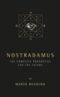 Image for Nostradamus  : the complete prophecies for the future