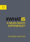 Image for What is A Near-Death Experience?
