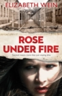 Image for Rose under fire