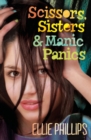 Image for Scissors, sisters &amp; manic panics