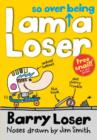 Image for I am so over being a loser
