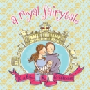 Image for A royal fairytale