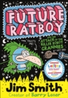 Image for Future ratboy and the attack of the killer robot grannies