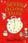 Image for Seven o&#39;clock tales
