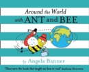 Image for Around the world with Ant and Bee