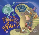 Image for Sir Charlie Stinky Socks and the really frightful night