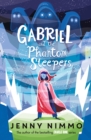Image for Gabriel and the phantom sleepers