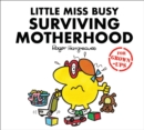 Image for Little Miss Busy surviving motherhood