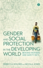 Image for Gender and social protection in the developing world  : beyond mothers and safety nets