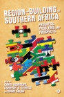 Image for Region-Building in Southern Africa