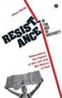 Image for Resistance in the age of austerity: nationalism, the failure of the left and the return of God