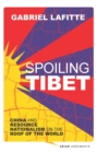 Image for Spoiling Tibet
