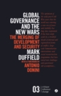 Image for Global governance and the new wars  : the merging of development and security