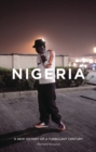 Image for Nigeria: a new history of a turbulent century