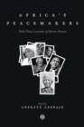Image for Africa&#39;s Peacemakers