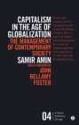 Image for Capitalism in the age of globalization: the management of contemporary society