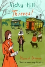 Image for Vicky Hill: Thieves!