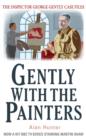 Image for Gently With the Painters