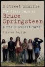 Image for E Street Shuffle: The Glory Days of Bruce Springsteen &amp; The E Street Band