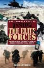 Image for The Mammoth Book of Inside the Elite Forces: Training, Equipment and Endeavours of British and American Elite Combat Units