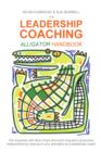 Image for The leadership coaching alligator handbook: win business with Blue Chips and build long-term productive relationships by playing to your strengths as a leadership coach