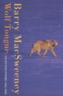 Image for Wolf Tongue: Selected Poems 1965-2000