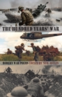 Image for The hundred years&#39; war: modern war poems