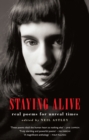 Image for Staying alive: real poems for unreal times