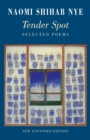 Image for Tender spot  : selected poems