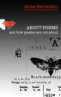 Image for About poems and how poems are not about