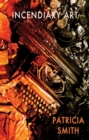 Image for Incendiary Art