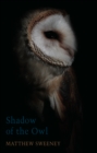 Image for Shadow of the Owl