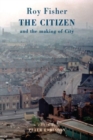 Image for The citizen  : and the making of City