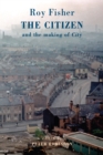Image for The citizen: and the making of &#39;city&#39;