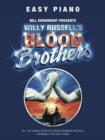 Image for Willy Russell : Blood Brothers-Easy Piano