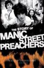 Image for Nailed to History: The Story of the Manic Street Preachers