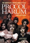 Image for Procol Harum: The Ghosts of a Whiter Shade of Pale