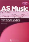 Image for AQA AS Music Revision Guide