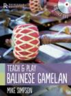 Image for Teach &amp; play Balinese gamelan