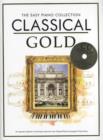 Image for The Easy Piano Collection : Classical Gold (CD Ed.
