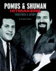 Image for Hitmakers Inc  : the lives of Doc Pomus and Mort Shuman