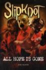 Image for Slipknot: All Hope Is Gone