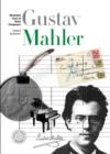 Image for New Illustrated Lives of Great Composers: Mahler