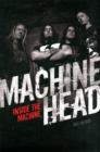 Image for Machine Head  : inside the machine