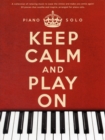 Image for Keep Calm And Play On Piano Solo