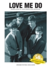 Image for Love Me Do : 50th Anniversary Edition